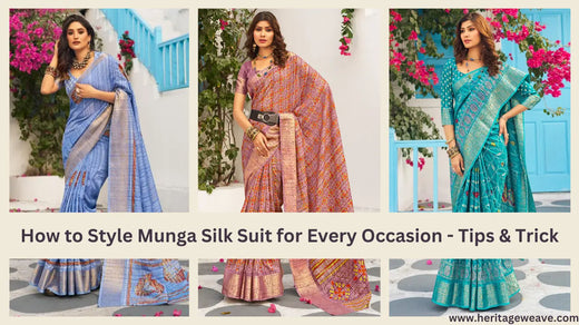 How-to-Style-Munga-Silk-Suit-for-Every-Occasion-Tips-Trick Heritage Weaves