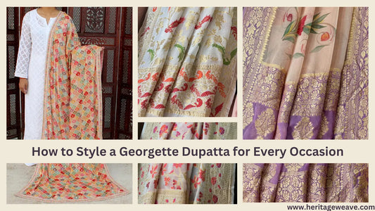How-to-Style-a-Georgette-Dupatta-for-Every-Occasion Heritage Weaves