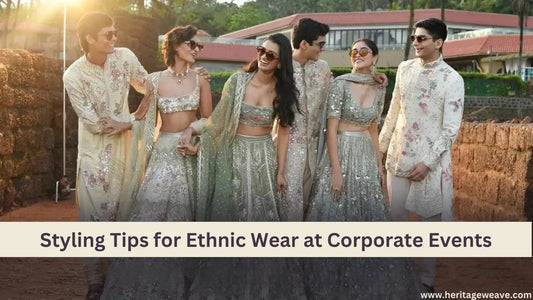 Styling-Tips-for-Ethnic-Wear-at-Corporate-Events Heritage Weaves
